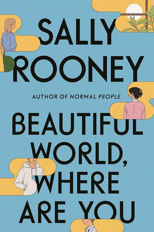 Cover Art for 9780571365432, Beautiful World, Where Are You by Sally Rooney