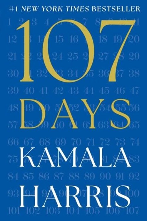 Cover Art for 9781668211656, 107 Days by Kamala Harris