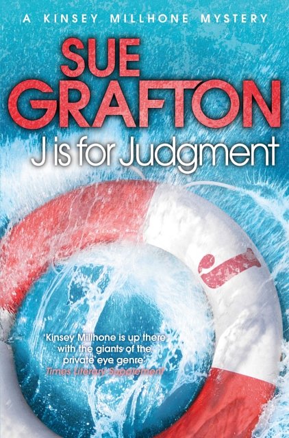 Cover Art for 9781447212317, J is for Judgement by Sue Grafton