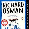 Cover Art for B08YRM9NBM, The Man Who Died Twice: A Thursday Murder Club Mystery by Richard Osman