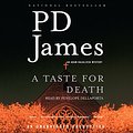 Cover Art for B001UL7NR6, A Taste for Death by P. D. James