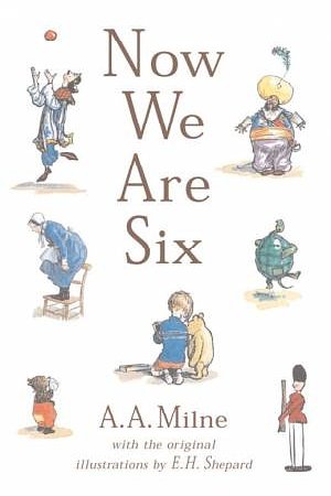 Cover Art for 9781405211192, Now We are Six by A. A. Milne