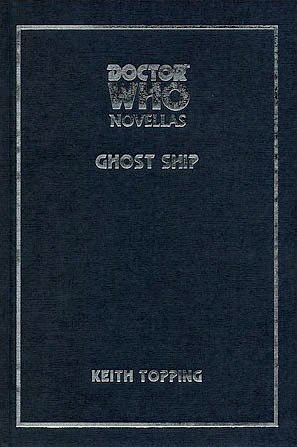 2 editions of Ghost Ship (Doctor Who) by Keith Topping