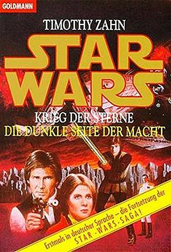 Cover Art for 9783442421831, Star Wars, Die dunkle Seite der Macht by Timothy Zahn