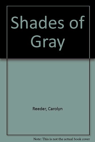 Cover Art for 9780606048736, Shades of Gray by Carolyn Reeder