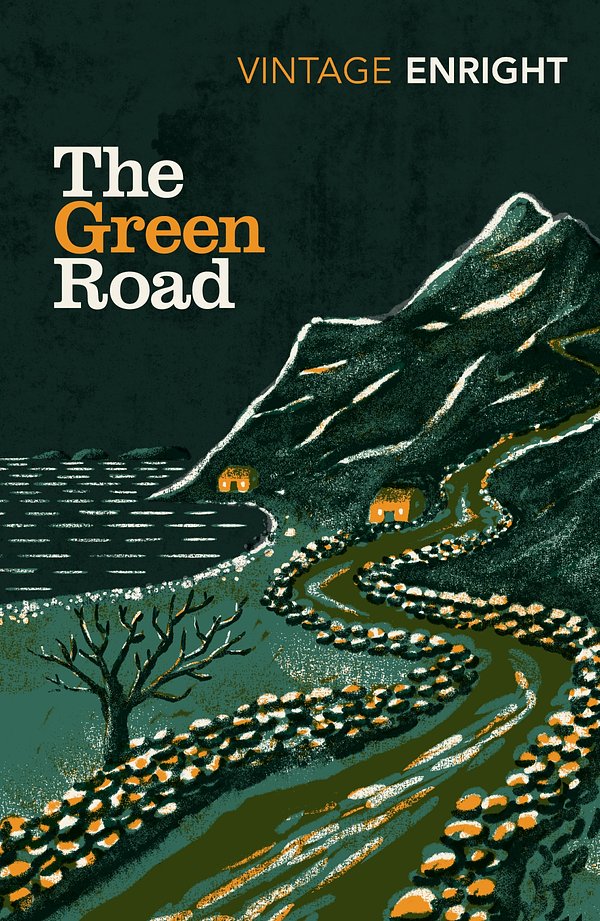 Cover Art for 9781784875510, The Green Road by Anne Enright