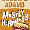 Cover Art for 9780345418777, Mostly Harmless by Douglas Adams