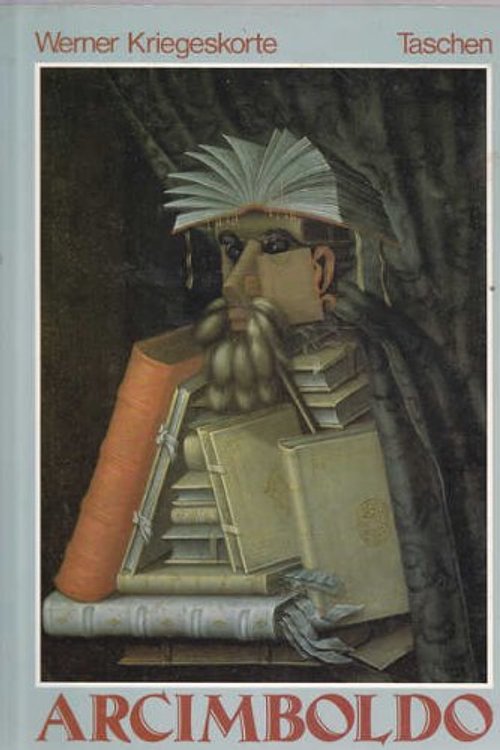 Cover Art for 9783822802779, Arcimboldo Giuseppe by Kriegeskorte