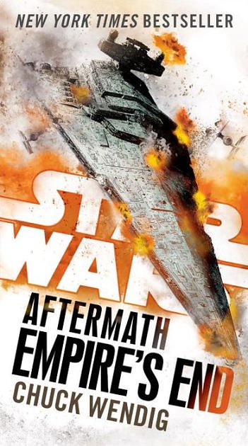 Cover Art for 9781101966976, Empire's End: Aftermath (Star Wars) by Chuck Wendig