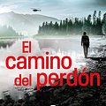 Cover Art for 9788466669764, El Camino del Perdón / Long Road to Mercy by David Baldacci