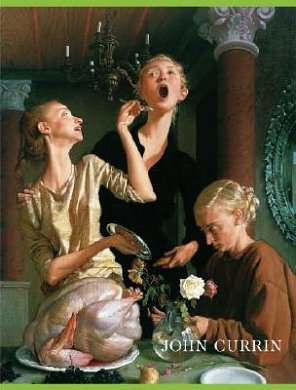 Cover Art for 9780847828654, John Currin by Wells Tower