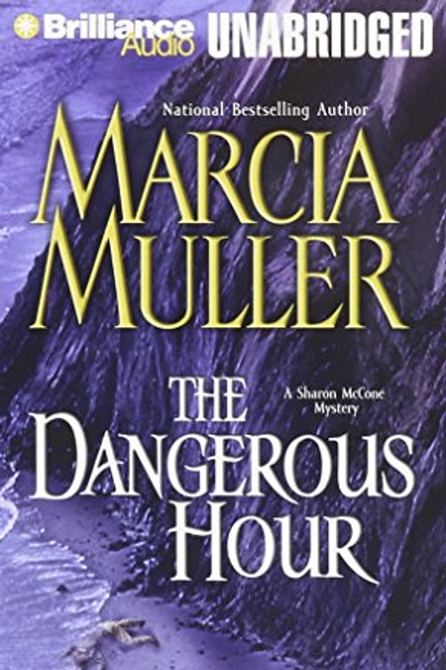 Cover Art for 9781593558772, The Dangerous Hour by Marcia Muller