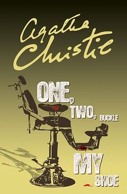 Cover Art for 9780007422630, One, Two, Buckle My Shoe by Agatha Christie