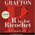 Cover Art for 9780739320860, R Is for Ricochet by Sue Grafton