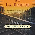 Cover Art for 8601300073934, Death at La Fenice: A Commissario Guido Brunetti Mystery by Donna Leon