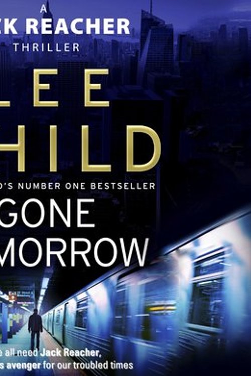 Cover Art for 9780655672739, Gone Tomorrow by Lee Child