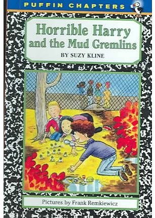 Cover Art for 9780606307840, Horrible Harry and the Mud Gremlins by Suzy Kline