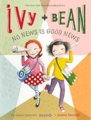 Cover Art for 9780606269506, No News Is Good News by Annie Barrows