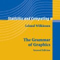 Cover Art for 9781441920331, The Grammar of Graphics by Leland Wilkinson