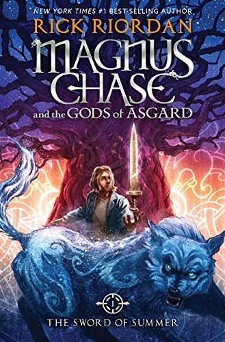 Cover Art for B00O87NWBK, Magnus Chase and the Gods of Asgard, Book 1: The Sword of Summer by Rick Riordan