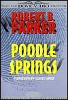 Cover Art for 9780787120757, Poodle Springs by Robert Parker