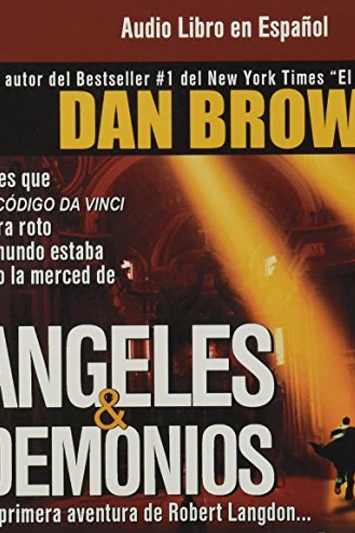 Cover Art for 9781933499277, Angeles y Demonios by Dan Brown
