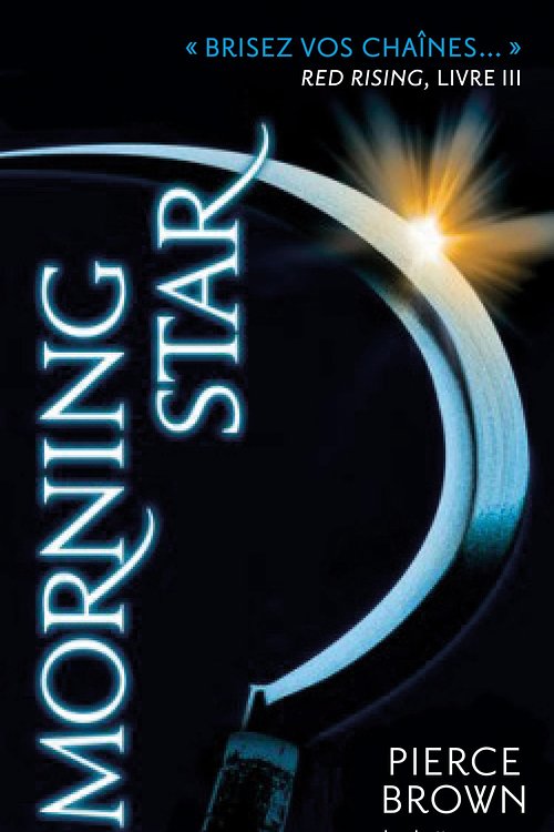 Cover Art for 9782010003714, Morning Star by Pierce Brown