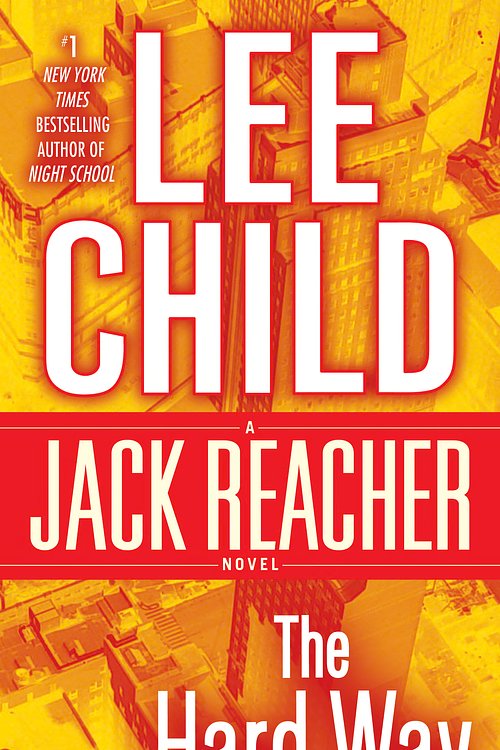 Cover Art for 9780440246008, The Hard Way by Lee Child