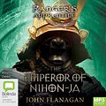 Cover Art for 9781867590910, The Emperor of Nihon-Ja: 10 by John Flanagan