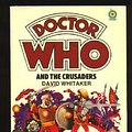 Cover Art for 9780426113164, Doctor Who and the Crusaders by David Whitaker