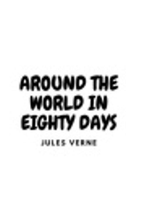 Cover Art for 9798698345411, Around the World in Eighty Days by Jules Verne