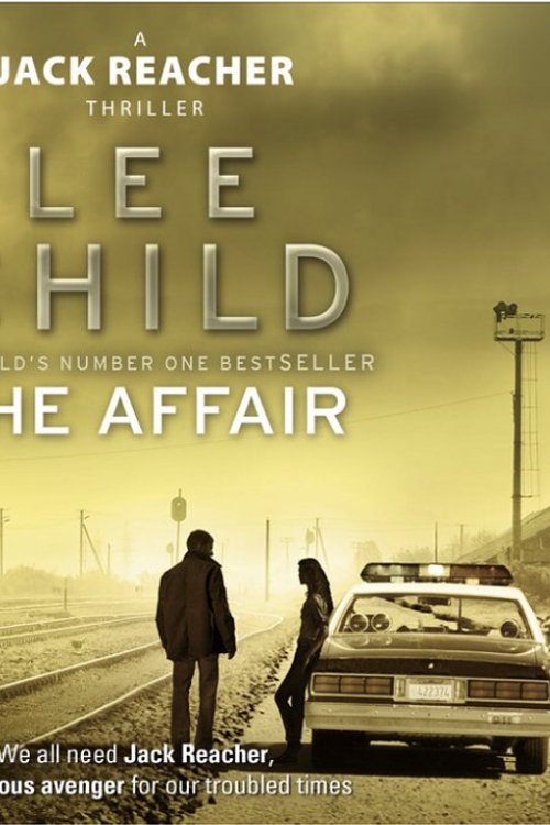 Cover Art for 9780655695585, The Affair by Lee Child