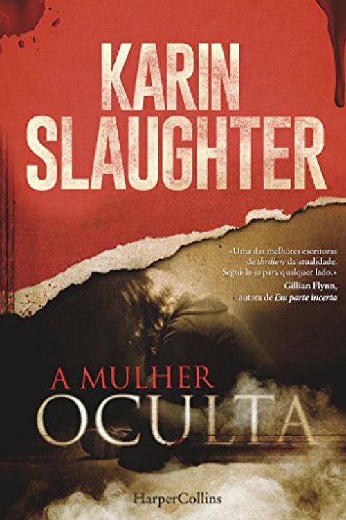 Cover Art for 9788491391203, A Mulher Oculta by Karin Slaughter