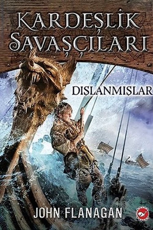 Cover Art for 9789759996949, Kardeslik Savascilari 1 - Dislanmislar by John Flanagan