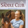 Cover Art for 9780613255608, Horse Love (Saddle Club) by Bonnie Bryant