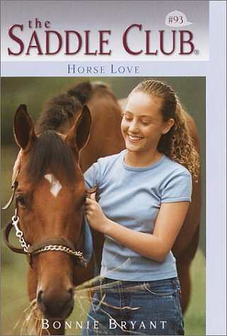 Cover Art for 9780613255608, Horse Love (Saddle Club) by Bonnie Bryant