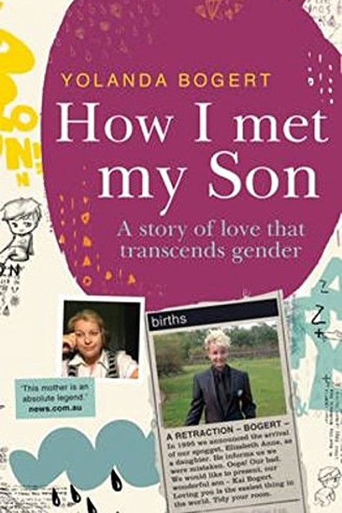 Cover Art for 9780987233332, How I Met My Son by Yolanda Bogert