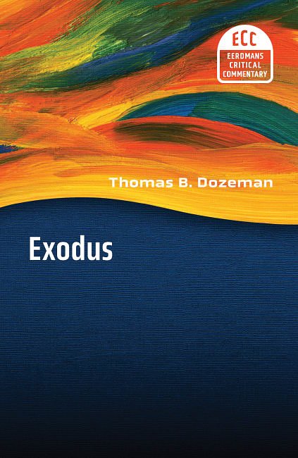 Cover Art for 9780802826176, Exodus by Thomas B. Dozeman