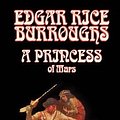 Cover Art for 9780809599776, A Princess of Mars by Edgar Rice Burroughs