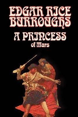 Cover Art for 9780809599776, A Princess of Mars by Edgar Rice Burroughs