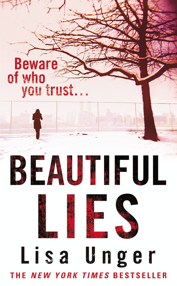 Cover Art for 9780099522140, Beautiful Lies by Lisa Unger