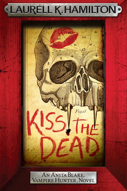 Cover Art for 9780755389001, Kiss the Dead by Laurell K. Hamilton