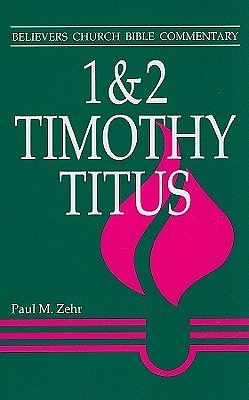 1 & 2 Timothy, Titus