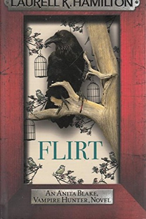Cover Art for 9780755374359, Flirt by Laurell K. Hamilton