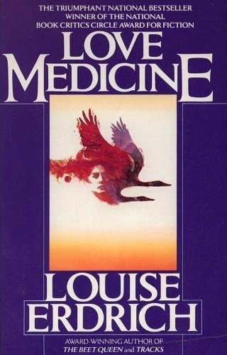 Cover Art for 9780060975814, Love Medicine by Erdrich, Louise by Louise Erdrich