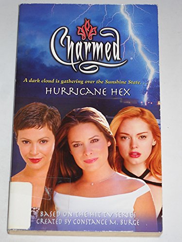 Cover Art for 9781416914679, Charmed Hurricane Hex by Diana G. Gallagher