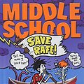 Cover Art for 9780316376242, Middle School: Save Rafe! by James; Bergen Patterson