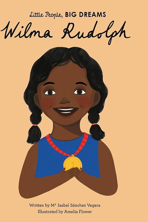 Cover Art for 9781786037510, Wilma Rudolph (Little People, Big Dreams) by Maria Isabel Sanchez Vegara