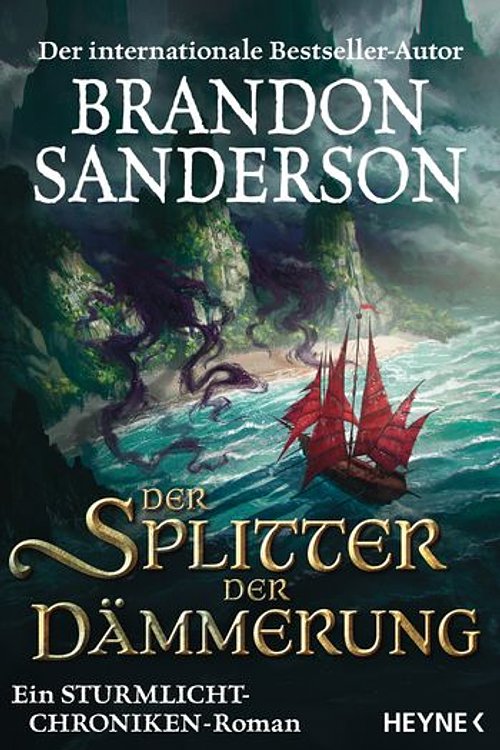 Cover Art for 9783641295325, Der Splitter der Dämmerung by Brandon Sanderson, Brandon Sanderson, Michael Siefener