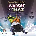 Cover Art for B08H5TH5L5, Kensy and Max 6: Full Speed by Jacqueline Harvey